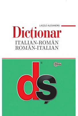 Dictionar italian-roman roman-italian - Alexandru Laszlo