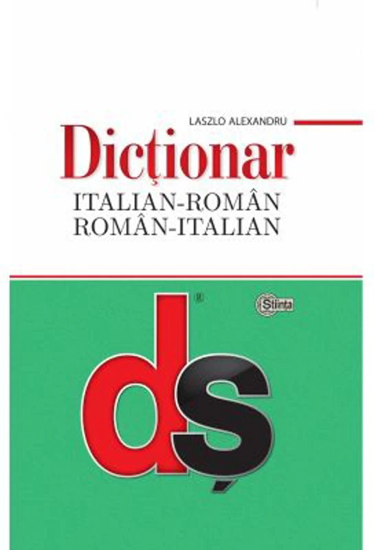 Dictionar italian-roman roman-italian - Alexandru Laszlo