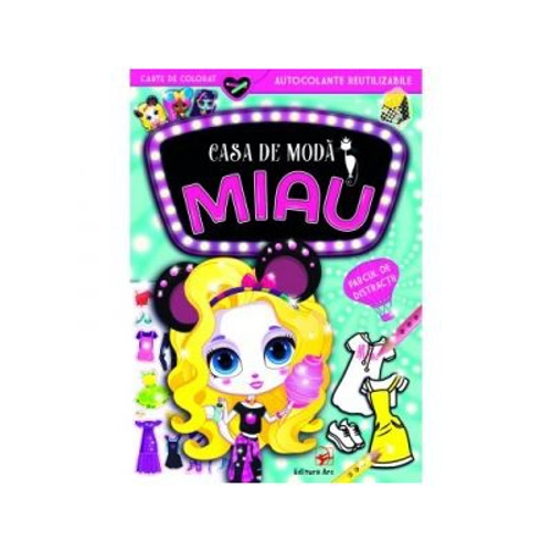 Casa de moda Miau. Parcul de distractii. Carte de colorat cu autocolante