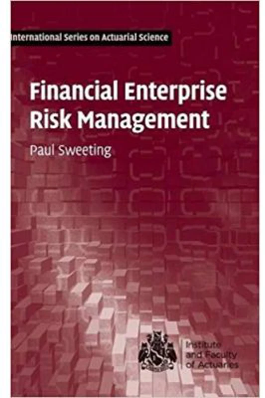 Financial Enterprise Risk Management - Paul Sweeting