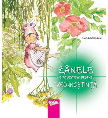 Zanele ne povestesc despre... Recunostinta - Rosa M. Curto, Aleix Cabrera