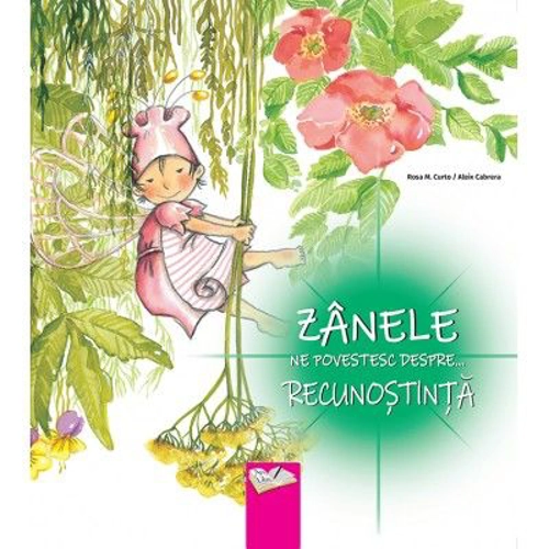 Zanele ne povestesc despre... Recunostinta - Rosa M. Curto, Aleix Cabrera