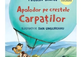 Apolodor pe crestele Carpatilor. Editie cartonata - Florin Bican