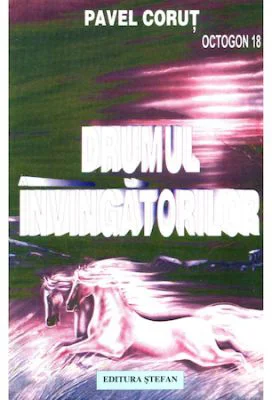 Drumul invingatorilor - Pavel Corut