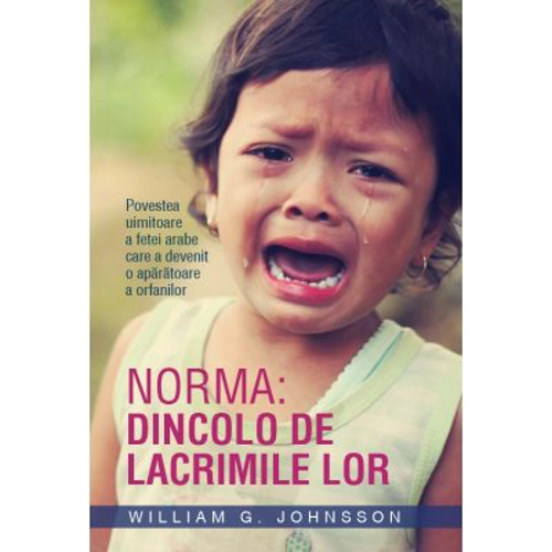 Norma. Dincolo de lacrimile lor