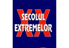 Secolul extremelor - Eric Hobsbawm