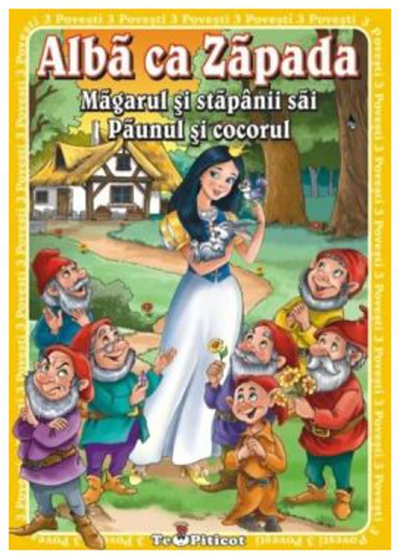 3 Povesti: Alba ca Zapada. Magarul si stapanii sai. Paunul si cocorul