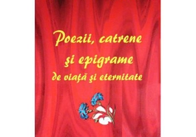Poezii, catrene si epigrame de viata si eternitate
