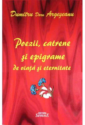 Poezii, catrene si epigrame de viata si eternitate