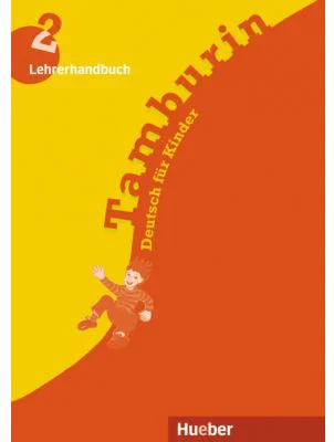 Tamburin 2, Lehrerhandbuch - Siegfried Büttner, Gabriele Kopp, Josef Alberti