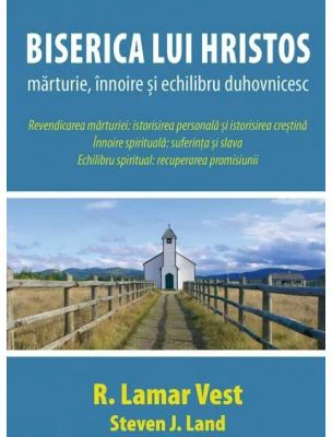Biserica lui Hristos - R. Lamar Vest