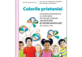 Culorile prieteniei - Madalina Tomescu, Daniela Aronescu