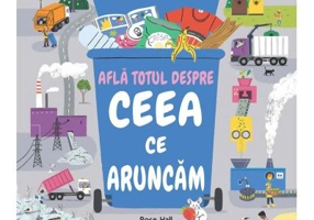 Afla totul despre ceea ce aruncam (Usborne)