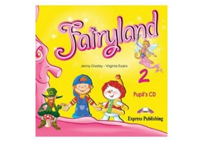 Curs limba engleza Fairyland 2 Audio CD elev - Jenny Dooley, Virginia Evans