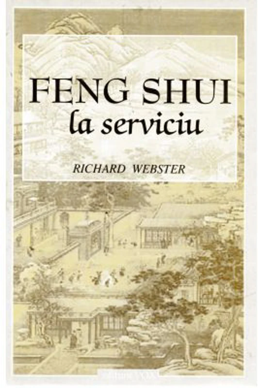 FENG SHUI LA SERVICIU - RICHARD WEBSTER