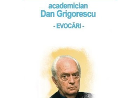 Sub semnul lui Prospero: academician Dan Grigorescu, evocari - Roxana Zanea