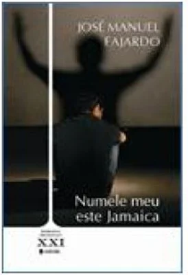 Numele meu e Jamaica - Jose Manuel Fajardo