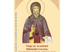 Viata si Acatistul Sfantului Cuvios Simeon Noul Teolog