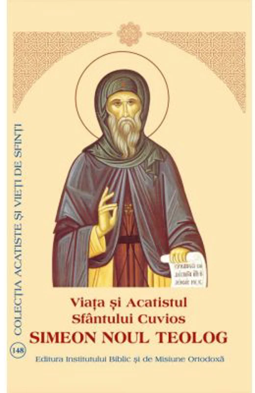Viata si Acatistul Sfantului Cuvios Simeon Noul Teolog