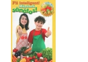 Fii inteligent! Mananca sanatos! - Teodora Goran