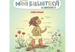 Marea minibiblioteca a cuvintelor. Natura si animalele. Germana-romana