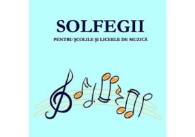 Solfegii pentru scolile si liceele de muzica - Mircea Neagu