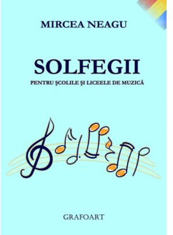 Solfegii pentru scolile si liceele de muzica - Mircea Neagu