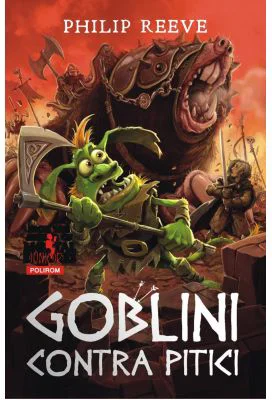 Goblini contra pitici - Philip Reeve