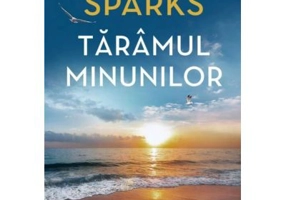 Taramul minunilor - Nicholas Sparks