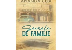 Secrete de familie - Amanda Cox