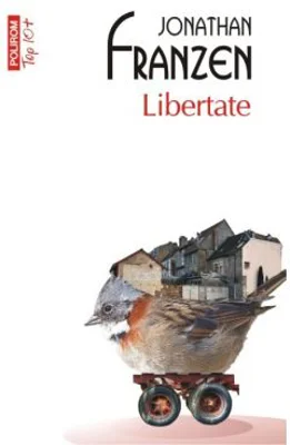 Libertate - Jonathan Franzen