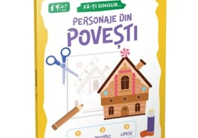 Personaje din povesti. Fa-ti singur