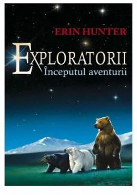 Exploratorii. Inceputul aventurii Cartea a I-a - Erin Hunter