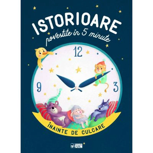 Istorioare povestite in 5 minute inainte de culcare