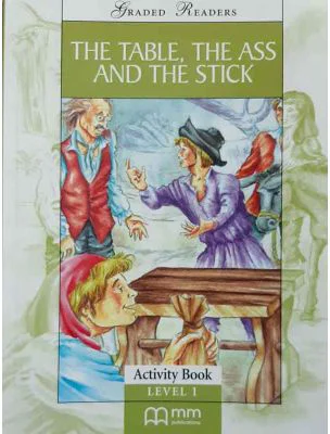 The Table, The Ass and the Stick readers pack with CD level 1 Beginners. Graded Readers