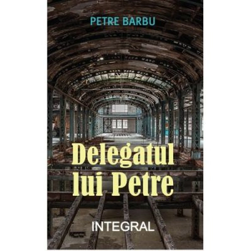 Delegatul lui Petre