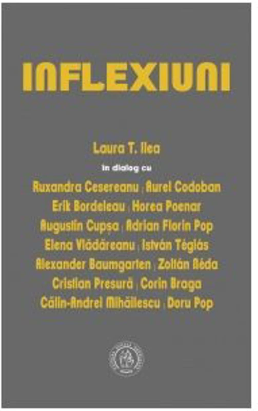 Inflexiuni. Dialoguri - Laura T. Ilea