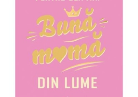 Pentru cea mai buna mama din lume