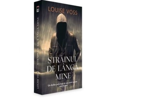 Strainul de langa mine - Louise Voss