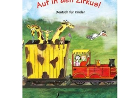 Auf in den Zirkus! Schülerbuch. Deutsch für Kinder - Begoña Beutelspacher