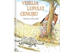 Veselia lupului cenusiu - Gilles Bizouerne