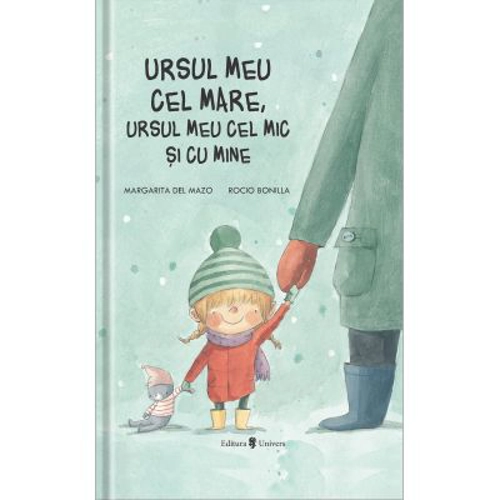 Ursul meu cel mare - Margarita Del Mazo