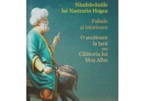 Nazdravaniile lui Nastratin Hogea - Anton Pann