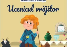 Primele mele povesti 47. Ucenicul vrajitor