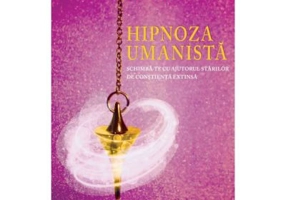 Hipnoza umanista - Olivier Lockert