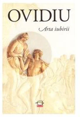 Arta iubirii﻿ - Publius Ovidius Naso