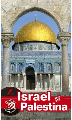 Ghid turistic ISRAEL si PALESTINA