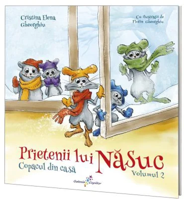 Prietenii lui Nasuc. Volumul 2. Copacul din casa