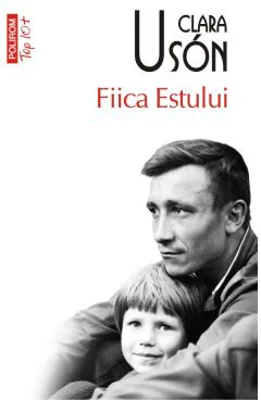 Fiica Estului (editie de buzunar) - Clara Uson