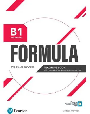 Formula B1 Preliminary Teacher's Book with Presentation Tool and Digital Resources - Lindsay Warwick